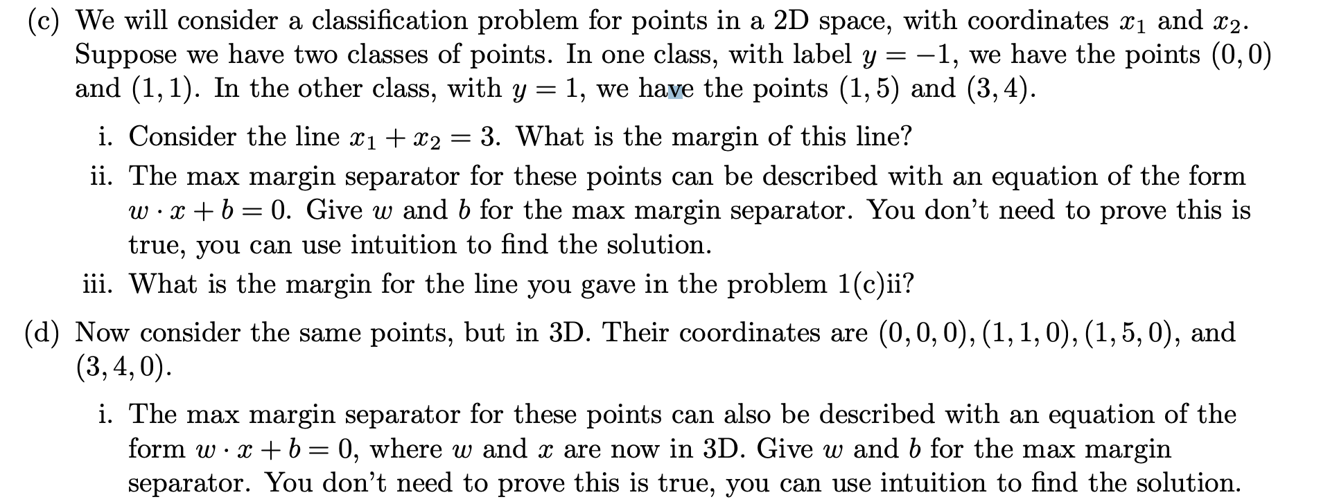 (c) We will consider a classification problem for | Chegg.com