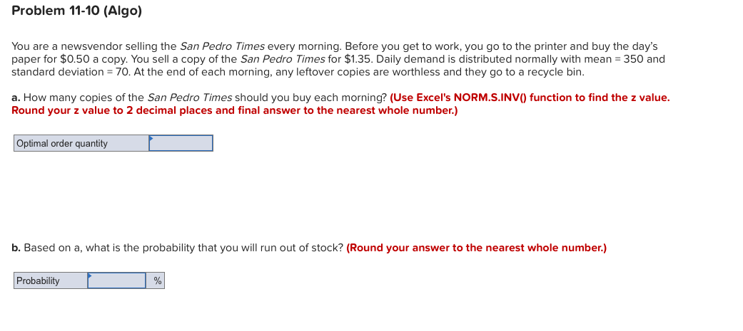 Solved Problem 11-10 (Algo) You Are A Newsvendor Selling The | Chegg.com