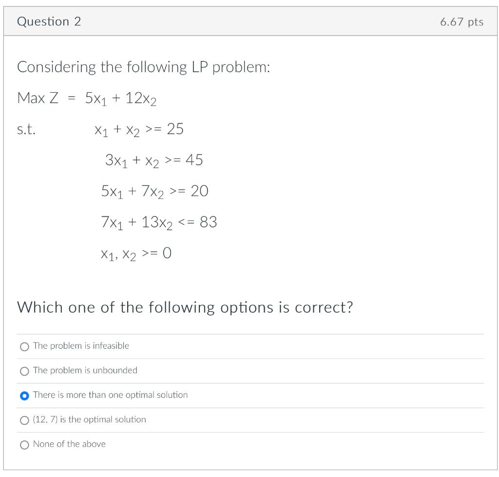 Solved Considering The Following LP Problem: MaxZ= S.t. | Chegg.com