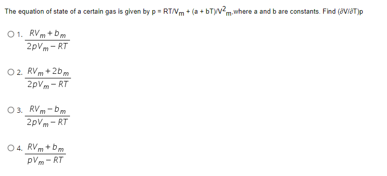 Solved The equation of state of a certain gas is given by p | Chegg.com