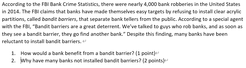 Solved According To The FBI Bank Crime Statistics, There | Chegg.com