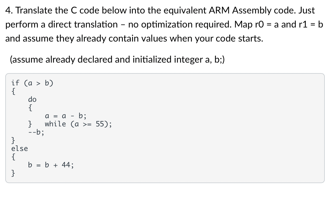 Solved 4. Translate the C code below into the equivalent ARM | Chegg.com