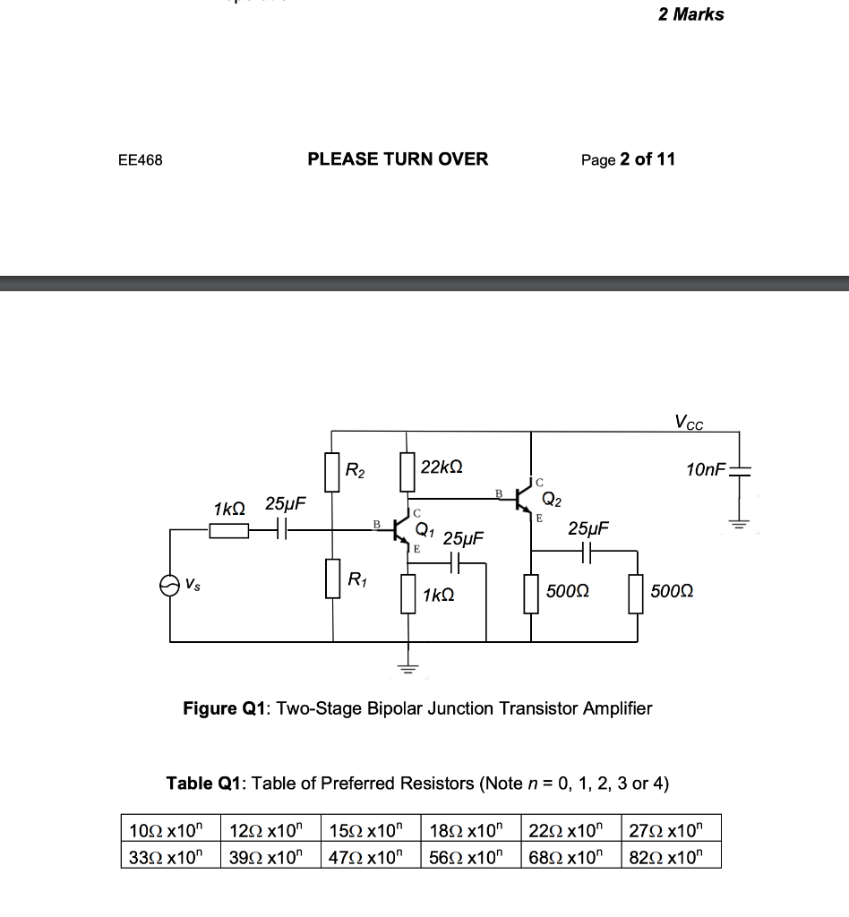 The circuit in Figure Q1 shows a two-stage bipolar | Chegg.com