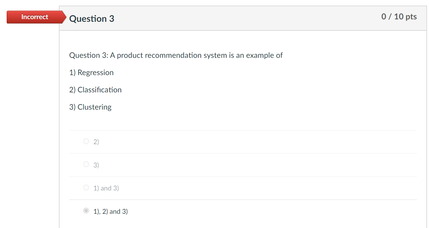 Solved Incorrect Question 3 0 / 10 pts Question 3: A product | Chegg.com