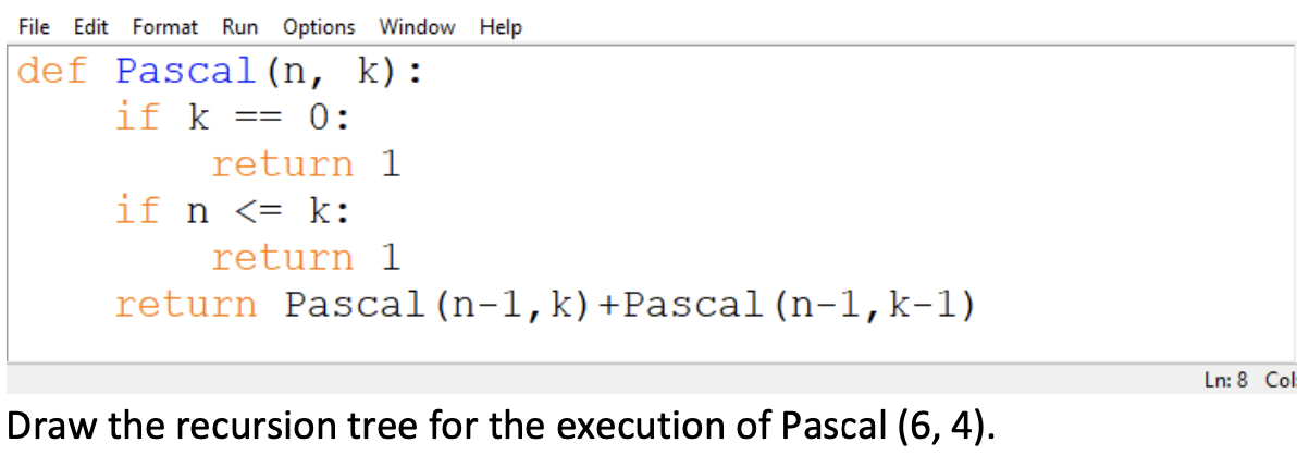 Solved PYTHON. Can someone help me draw a tree diagram for | Chegg.com