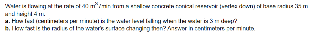 Solved Water is flowing at the rate of 40 m3/min from a | Chegg.com