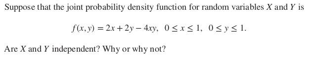 Solved Suppose that the joint probability density function | Chegg.com