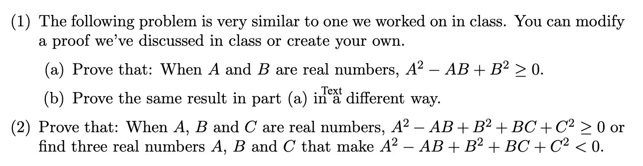 Solved Prove That: When A And B Are Real Numbers, A^2 - ﻿AB | Chegg.com