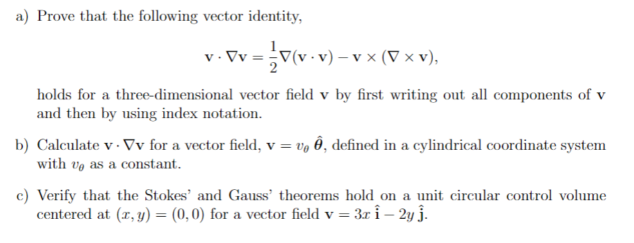 Solved A) Prove That The Following Vector Identity, | Chegg.com