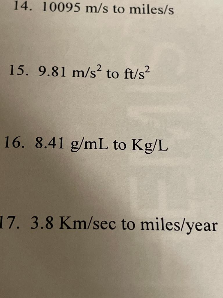 solved-14-10095-m-s-to-miles-s-15-9-81-m-s2-to-ft-s2-16-chegg