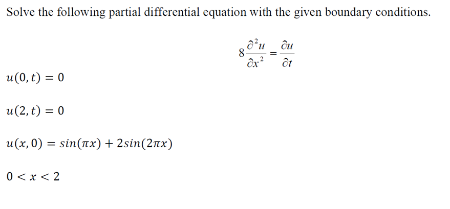 Solved Solve the following partial differential equation | Chegg.com