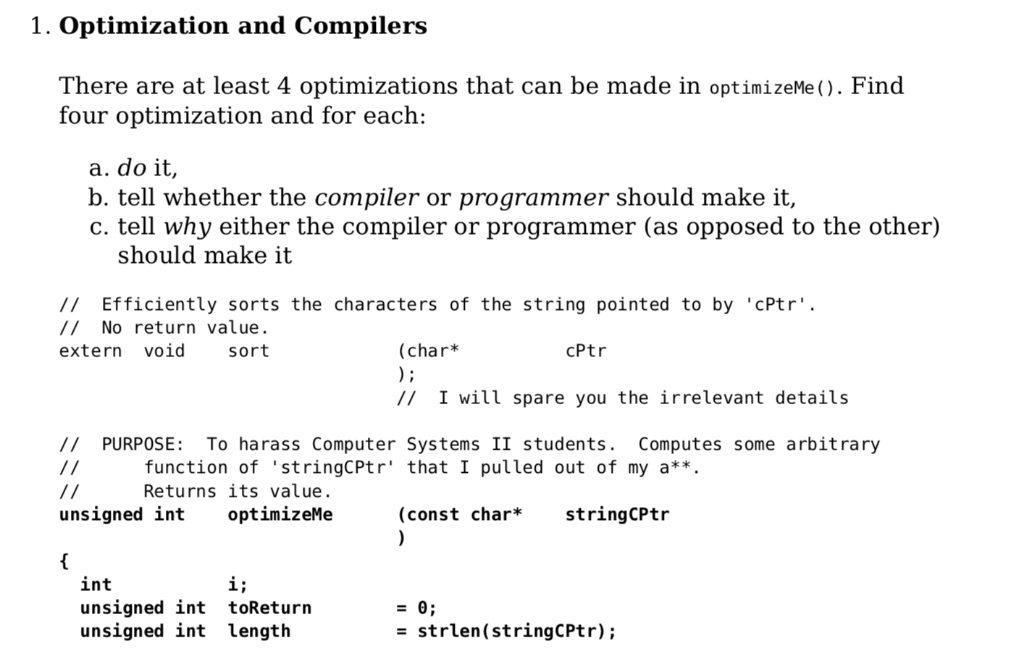 Solved 1. Optimization and Compilers There are at least 4 | Chegg.com