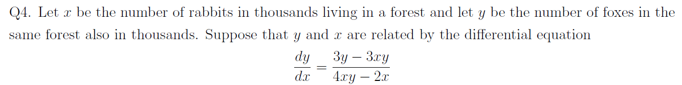 Solved Q4. Let x be the number of rabbits in thousands | Chegg.com