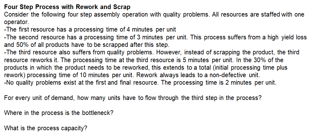 Solved Four Step Process with Rework and Scrap Consider the | Chegg.com