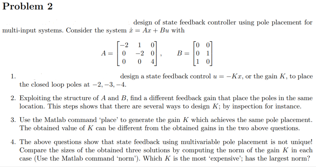 Solved Problem 2 design of state feedback controller using