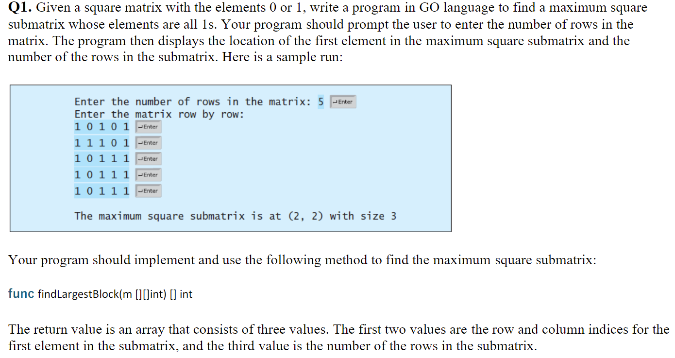 Solved Q1. Given a square matrix with the elements 0 or 1