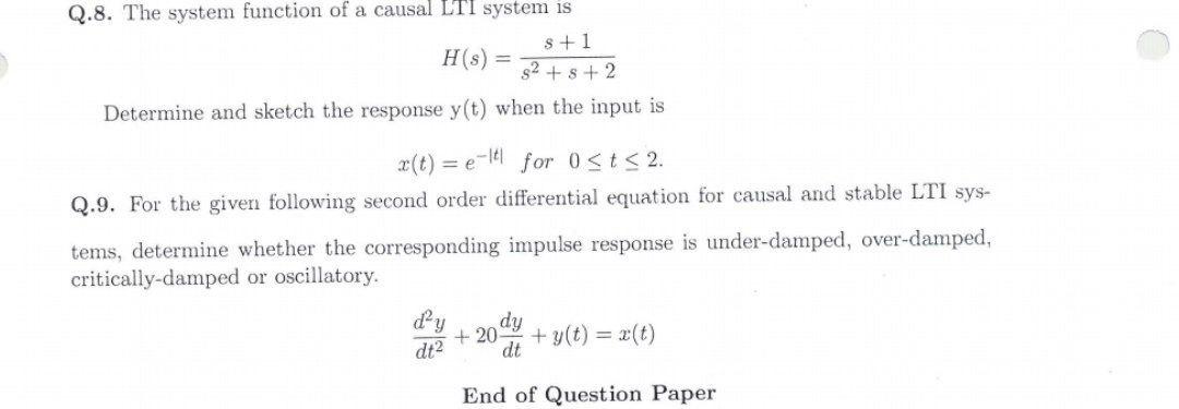 Solved Q.8. The system function of a causal LTI system is | Chegg.com