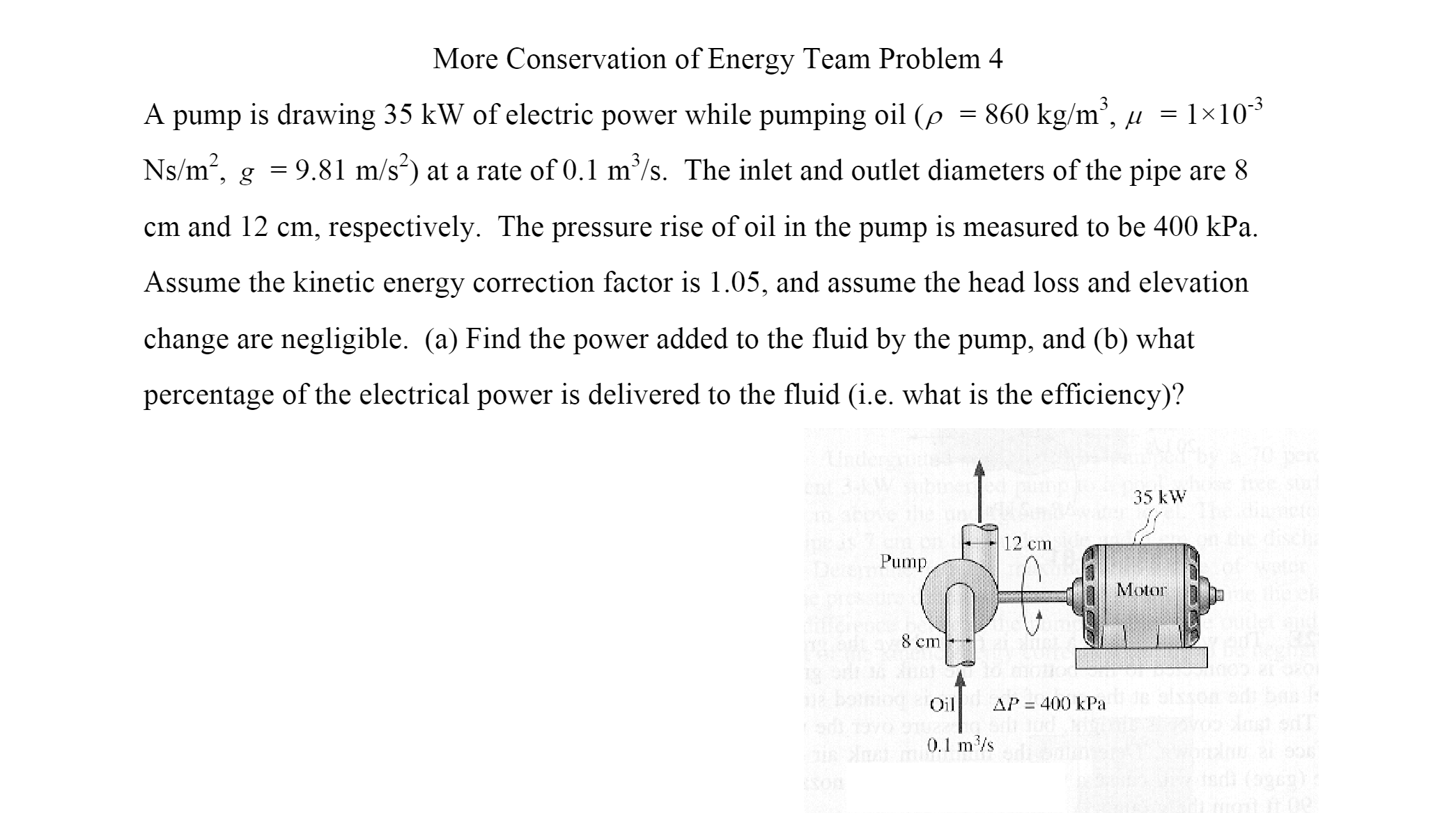 Solved More Conservation of Energy Team Problem 4 A pump is | Chegg.com