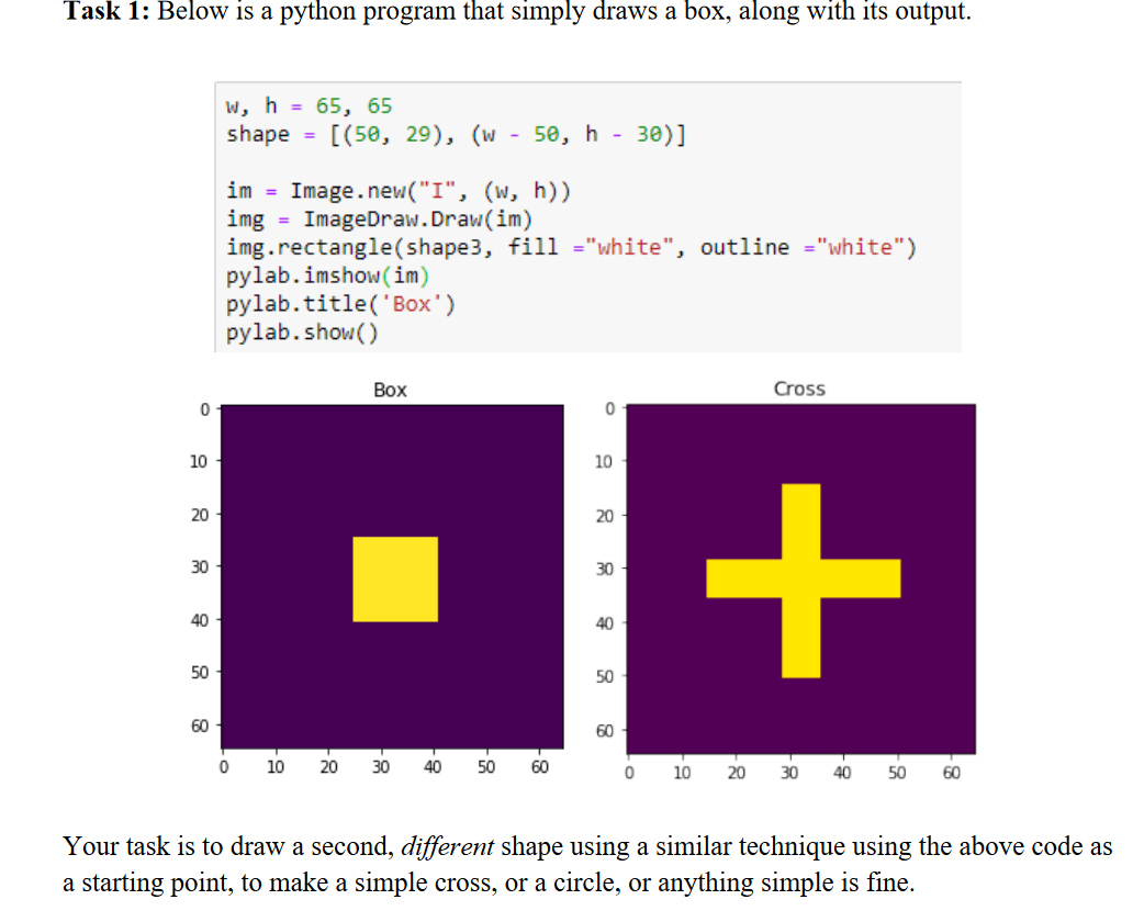 Task 1: Below Is A Python Program That Simply Draws A | Chegg.com