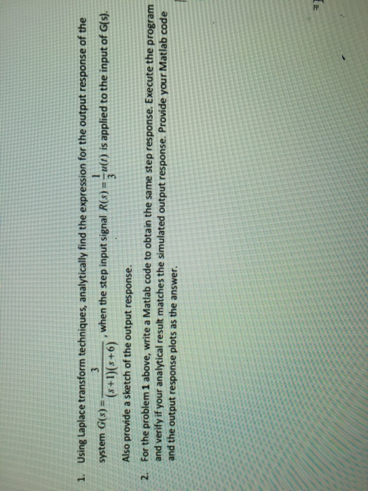 Solved Using Laplace Transform Techniques Analytically Find Chegg