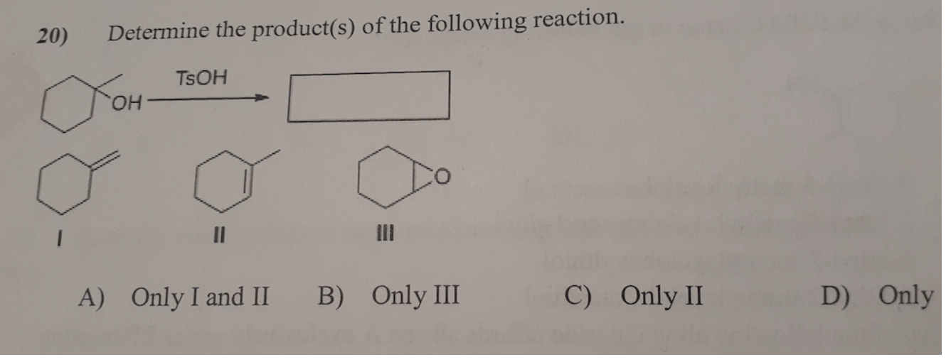 Solved 20) Determine the product(s) of the following