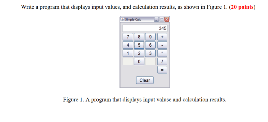 Solved Write a program that displays input values, and | Chegg.com