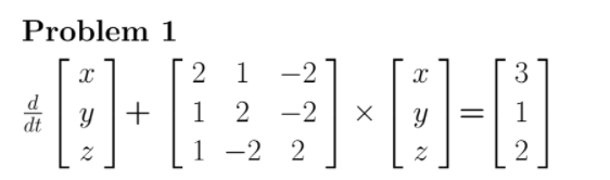 Solved Problem 1 2 1 - 2 d y + 1 2 -2 dt 2 1 -2 2 +36-0 3 1 | Chegg.com