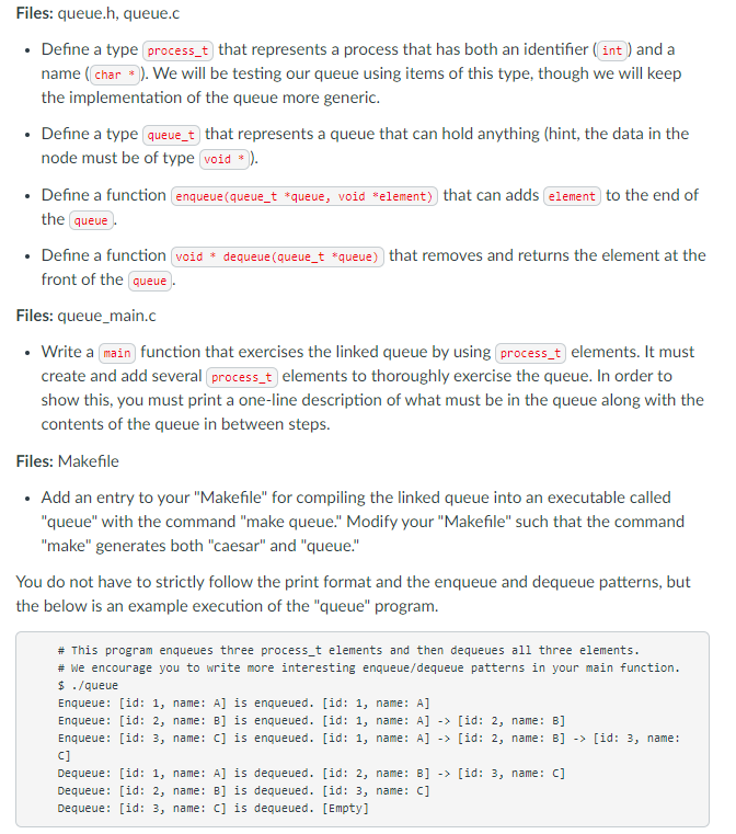 Files queue.h, queue.c • Define a type process_t
