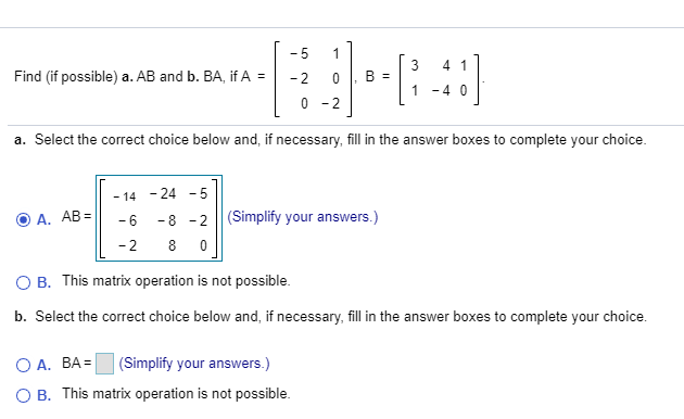 Solved 1 41 Find (if Possible) A. AB And B. BA, If A = -5 -2 | Chegg.com