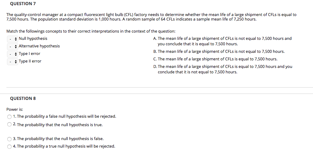 Solved QUESTION 1 If the null hypothesis is false, you | Chegg.com