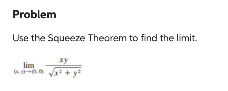 Solved Use The Squeeze Theorem To Find The Limit. | Chegg.com