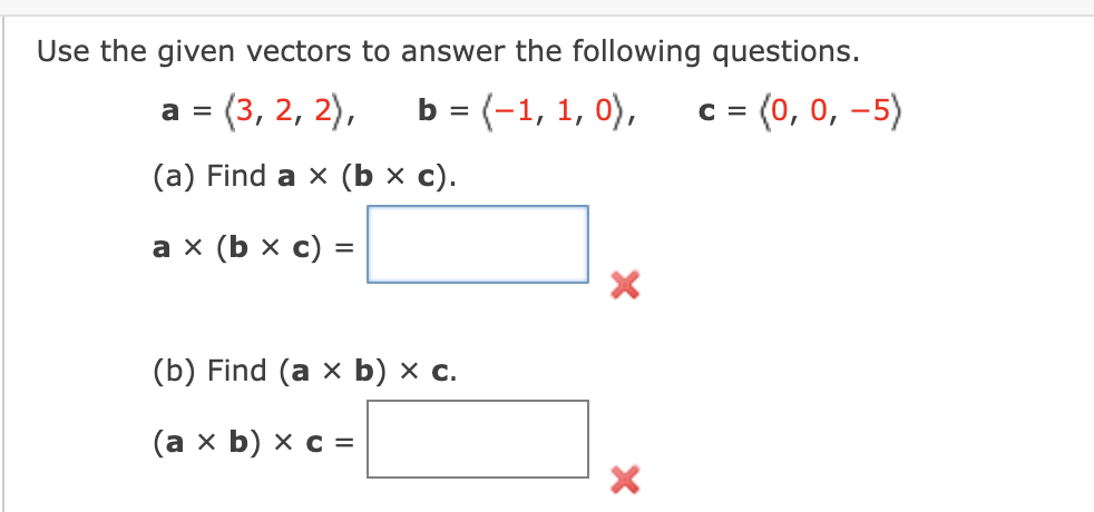 Solved Use The Given Vectors To Answer The Following | Chegg.com