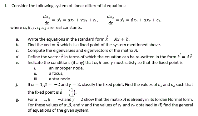 Solved 1. Consider the following system of linear | Chegg.com