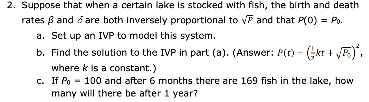 Solved 2 2 Suppose That When A Certain Lake Is Stocked W Chegg Com