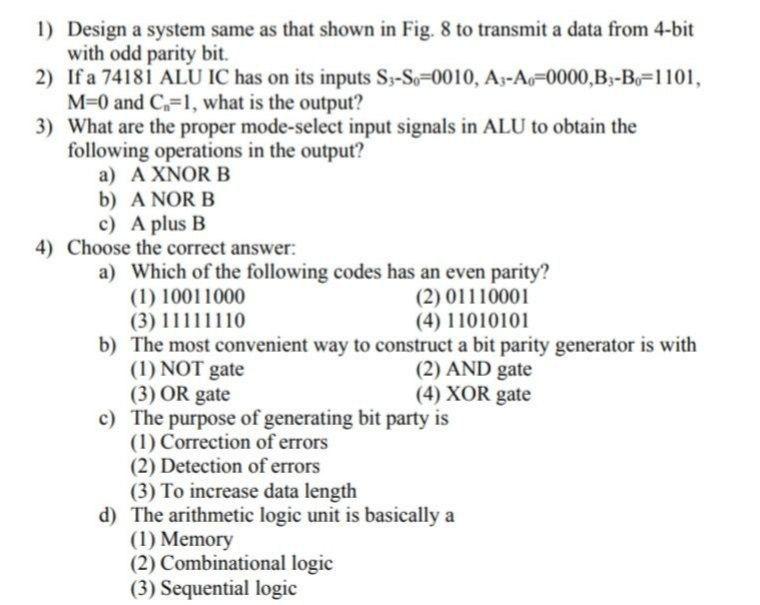 Solved 1) Design a system same as that shown in Fig. 8 to | Chegg.com