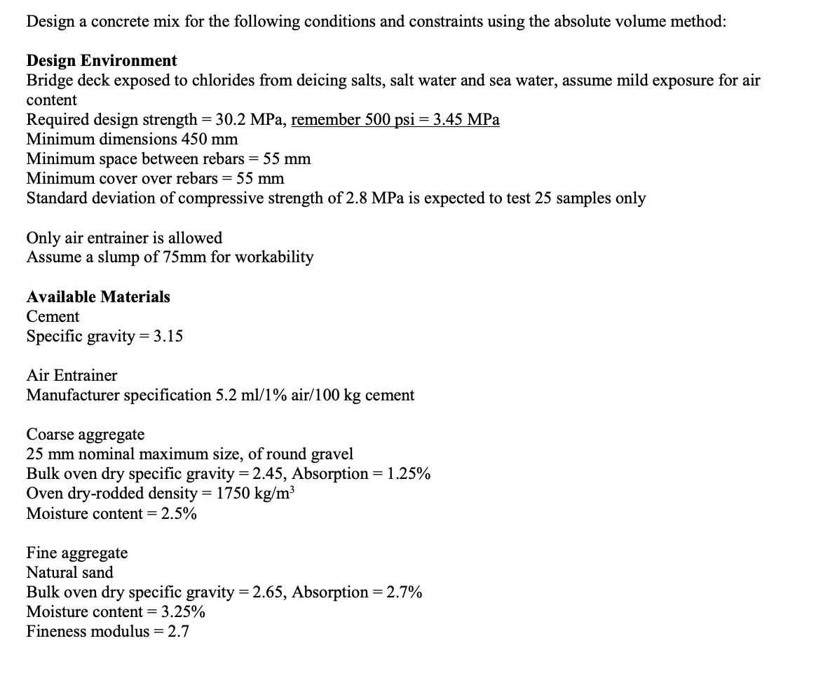 Solved Design A Concrete Mix For The Following Conditions | Chegg.com