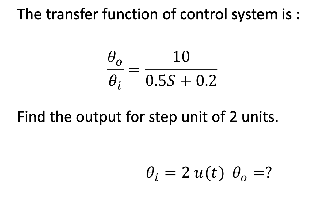 Solved The transfer function of control system is : | Chegg.com