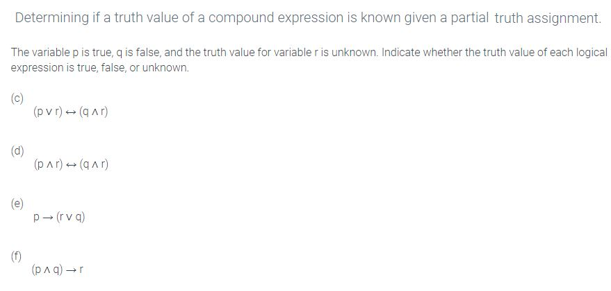 Solved Determining if a truth value of a compound expression | Chegg.com