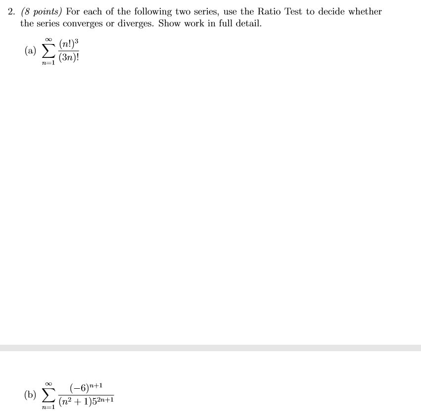 Solved 2. (8 points) For each of the following two series, | Chegg.com