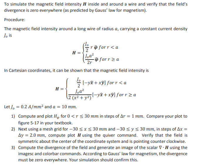 Solved To simulate the magnetic field intensity H inside and | Chegg.com