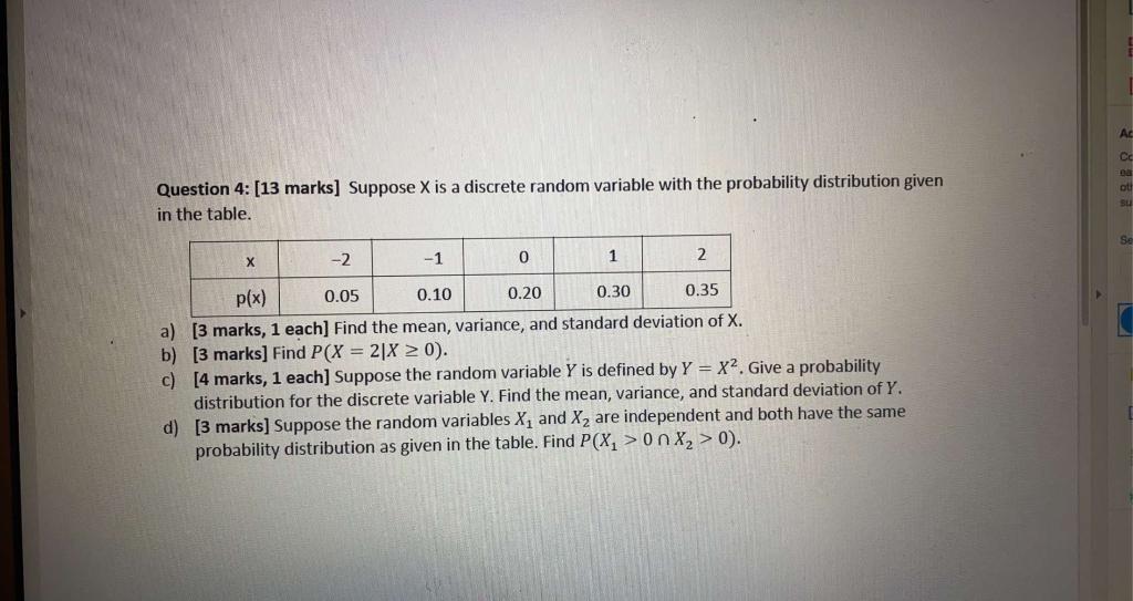 Solved A * 888 Question 4: [13 marks] Suppose X is a | Chegg.com
