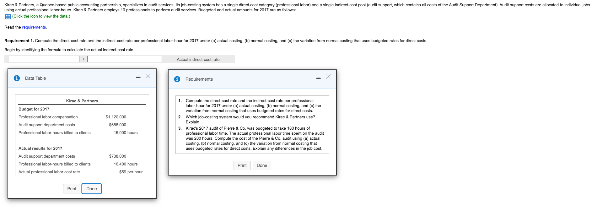 Kirac & Partners, a Quebec-based public accounting partnership, specializes in audit services. Its job-costing system has a s