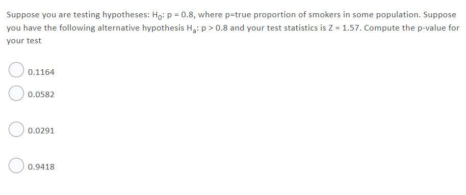 Solved Suppose You Are Testing Hypotheses Ho P 08 7711