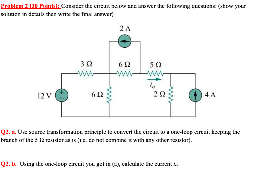 Solved Problem 2 130 Points): Consider the circuit below and | Chegg.com