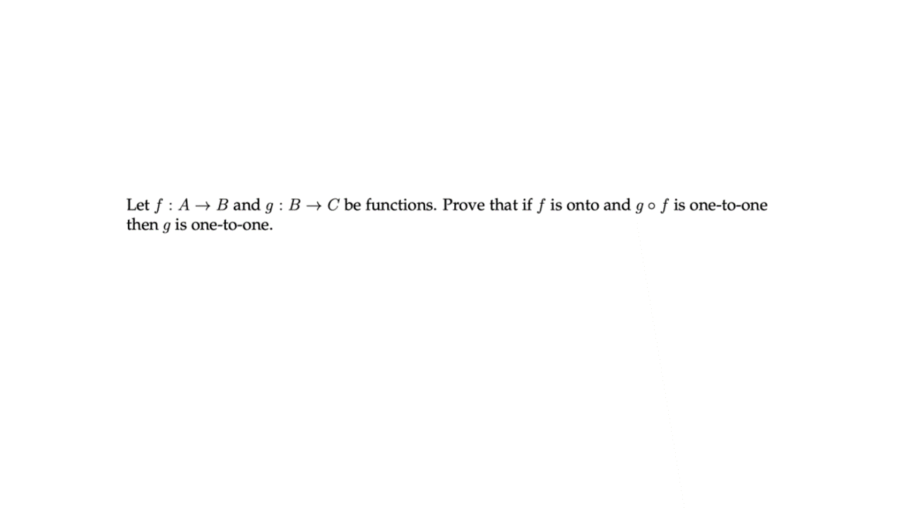 Solved Let F : A + B And G: B + C Be Functions. Prove That | Chegg.com