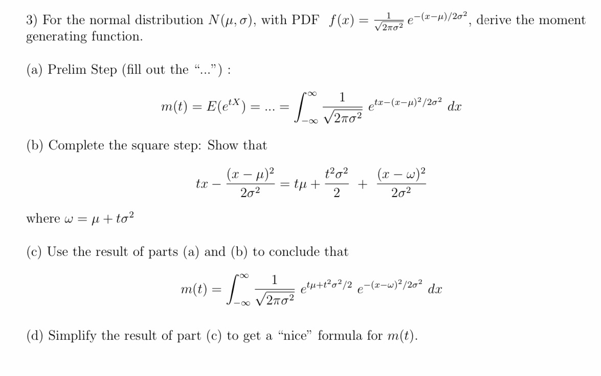 Solved 3 For The Normal Distribution N O With Pdf F Chegg Com