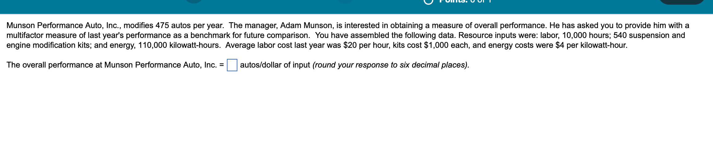 Solved Munson Performance Auto, Inc., modifies 475 autos per