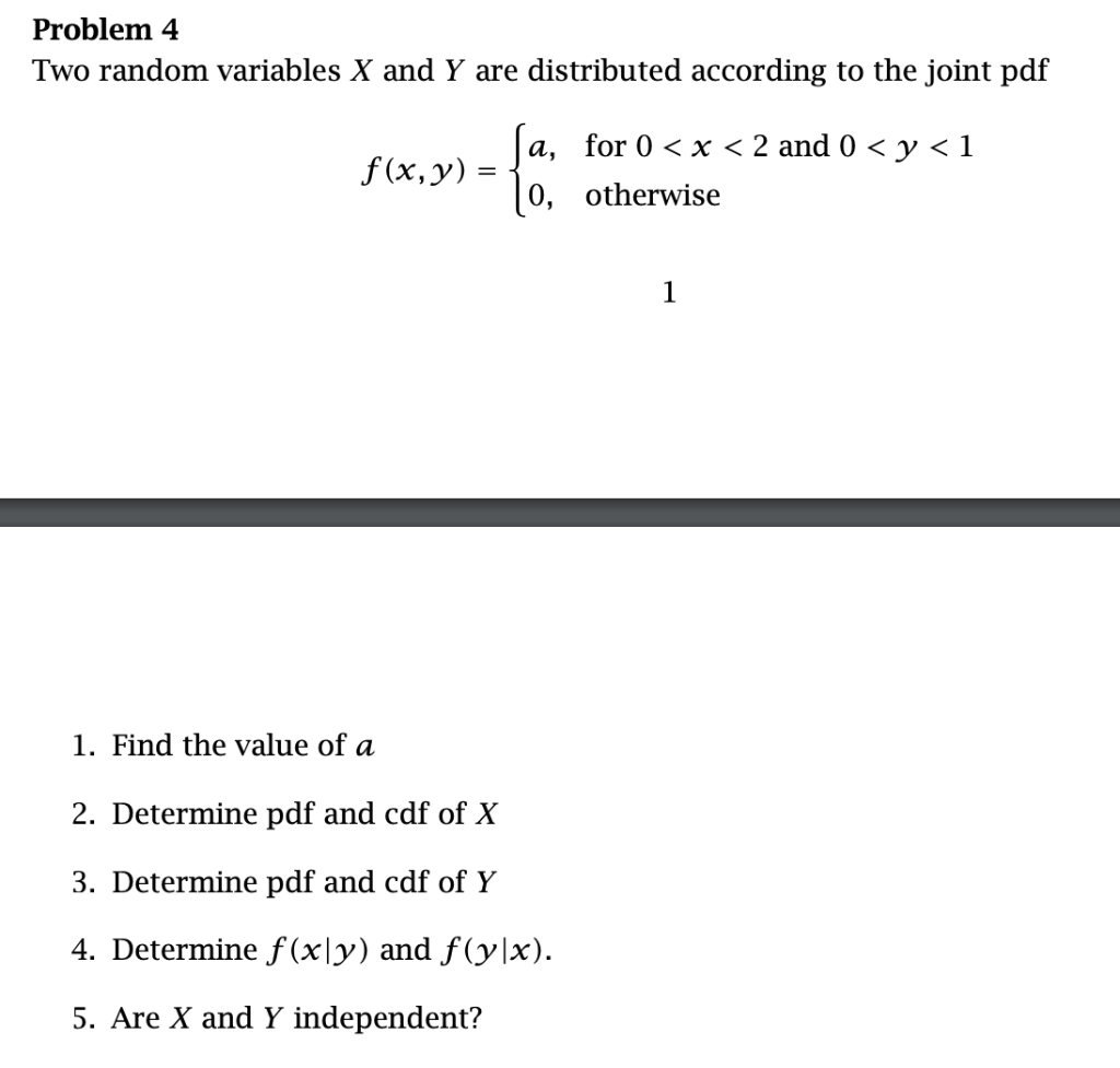 Solved Problem 4 Two random variables X and Y are | Chegg.com