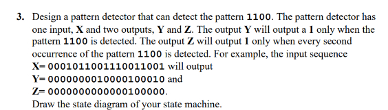 Detect Patterns In Assignment Solved Design a pattern detector that can detect the pattern | Chegg.com