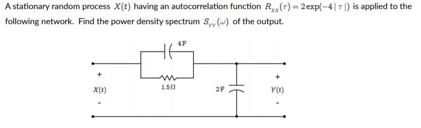 Solved A stationary random process X(t) having an | Chegg.com